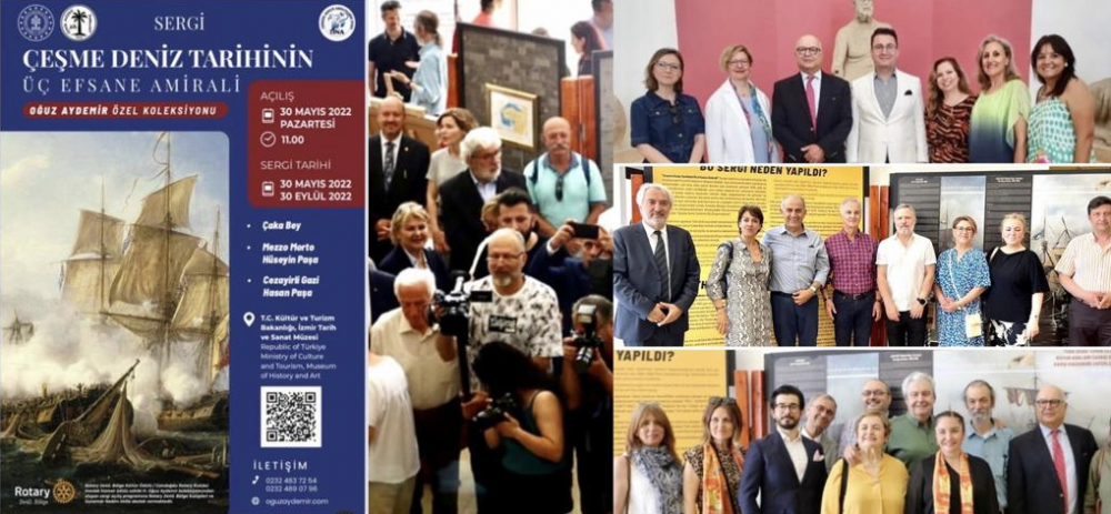Çeşme Tarihinin Üç Efsane Amirali Sergisi, İzmir (30 Mayıs 2022)